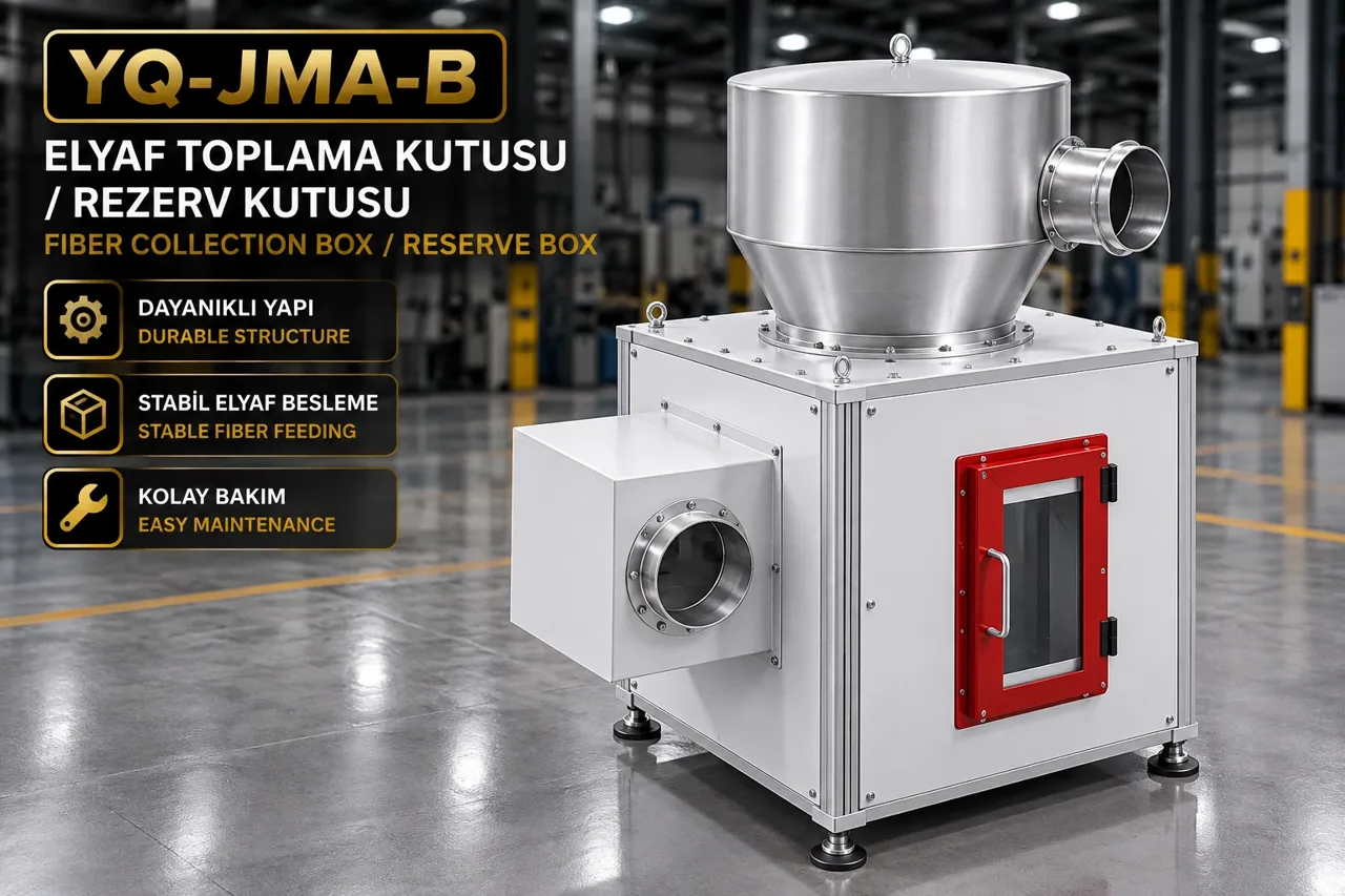 YAFES ALEMİN MAKİNA YQ-JMA-B · Fibre Collection / Reserve Box